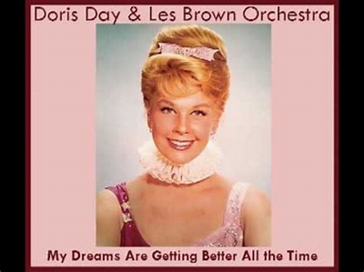 Doris Day My Dreams Are Getting Better All the Time